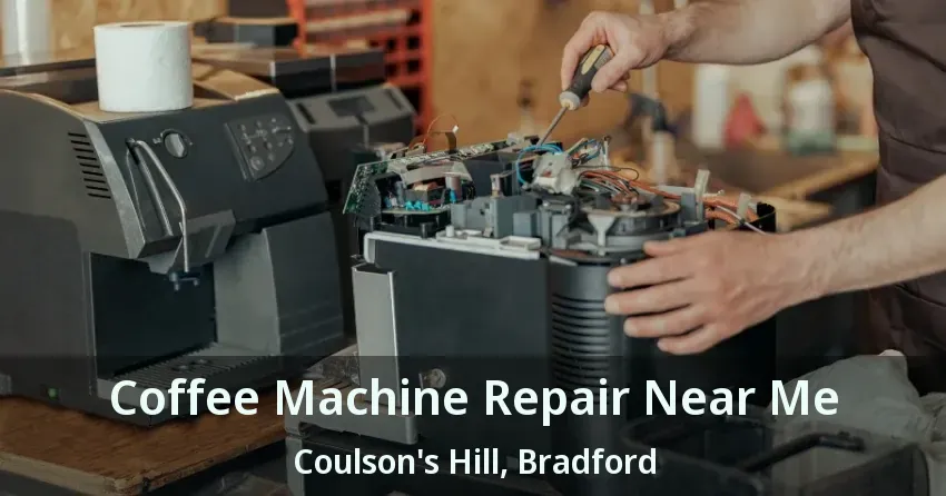 Coffee Machine Repair Near Me Coulson's Hill, Bradford - ON