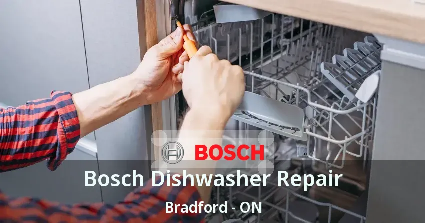 Bosch Dishwasher Repair Bradford - ON