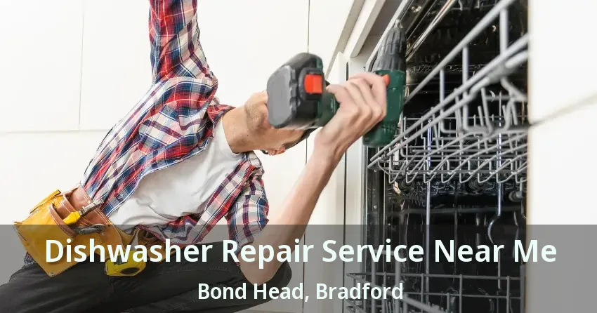 Dishwasher Repair Service Near Me Bond Head, Bradford - ON