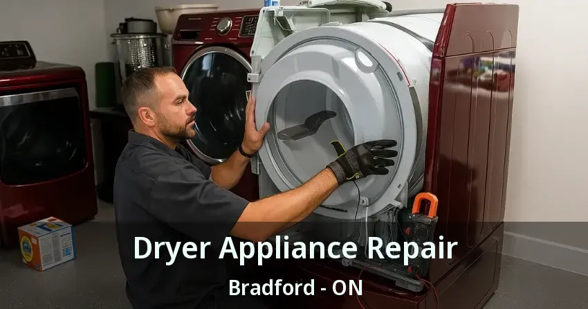Dryer Appliance Repair Bradford - ON