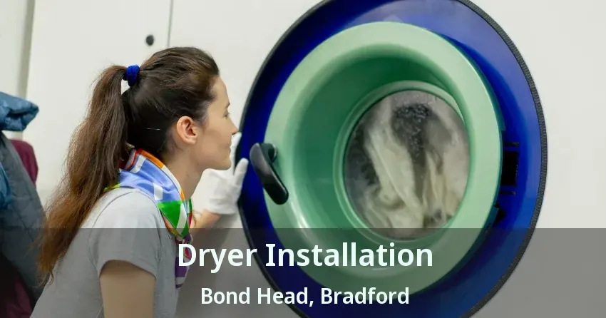 Dryer Installation Bond Head, Bradford - ON