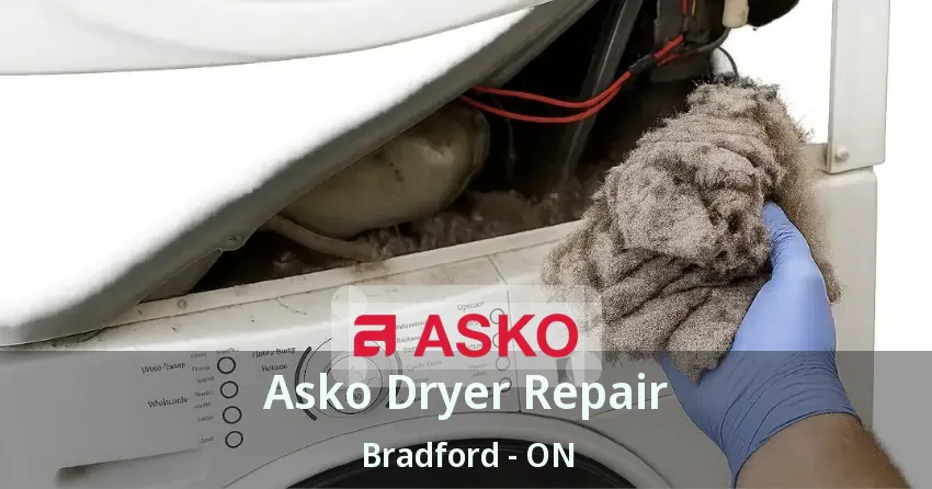 Asko Dryer Repair Bradford - ON