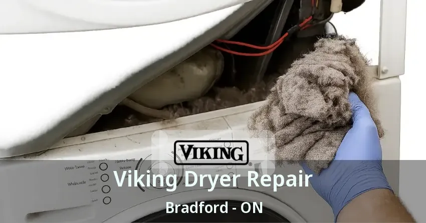 Viking Dryer Repair Bradford - ON