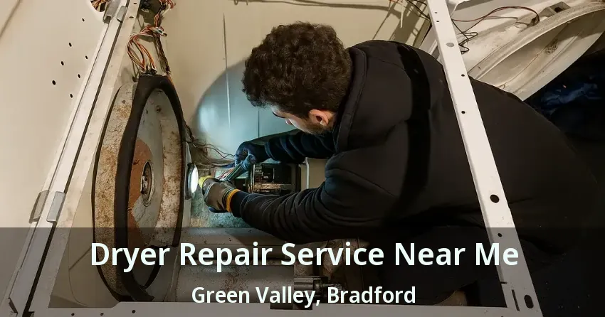 Dryer Repair Service Near Me Green Valley, Bradford - ON