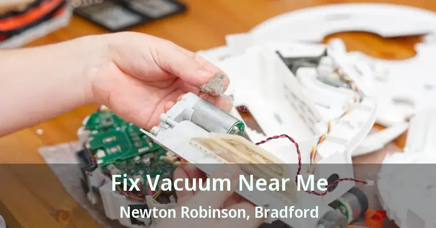 Fix Vacuum Near Me Newton Robinson, Bradford - ON