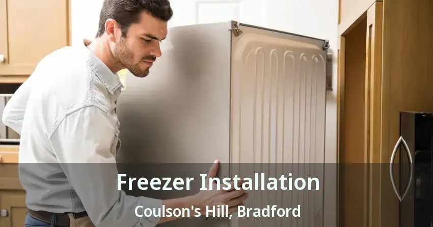 Freezer Installation Coulson's Hill, Bradford - ON
