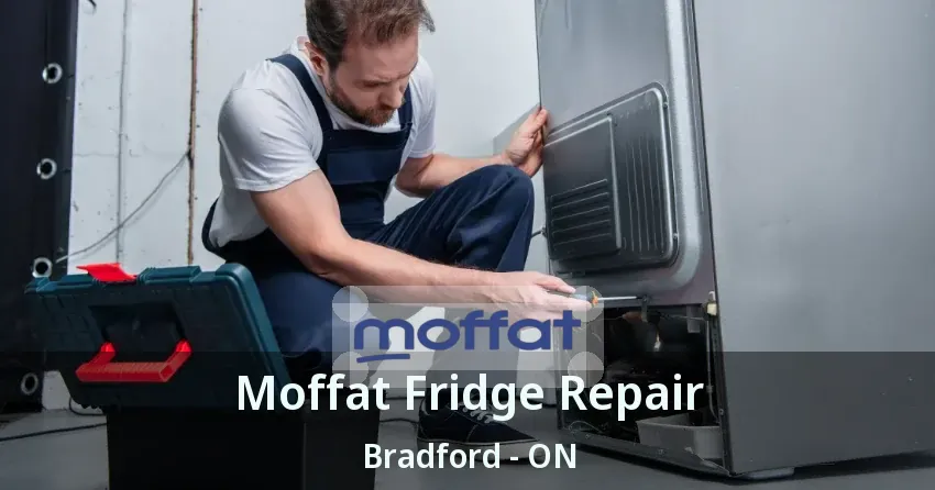 Moffat Fridge Repair Bradford - ON