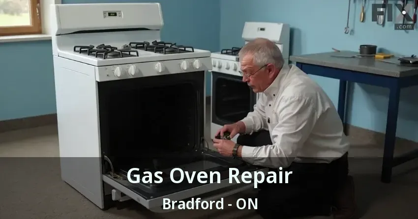 Gas Oven Repair Bradford - ON