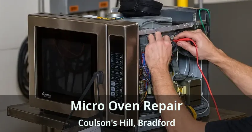 Micro Oven Repair Coulson's Hill, Bradford - ON