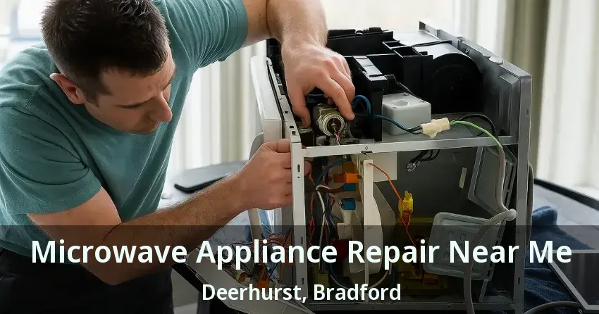 Microwave Appliance Repair Near Me Deerhurst, Bradford - ON