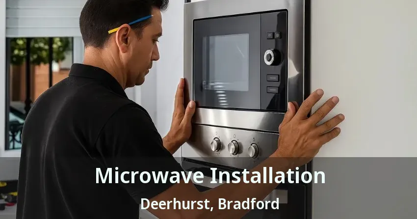 Microwave Installation Deerhurst, Bradford - ON