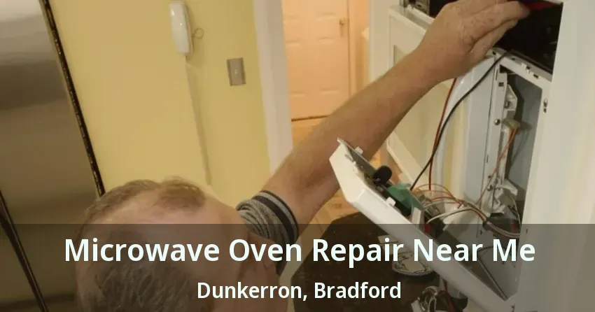 Microwave Oven Repair Near Me Dunkerron, Bradford - ON