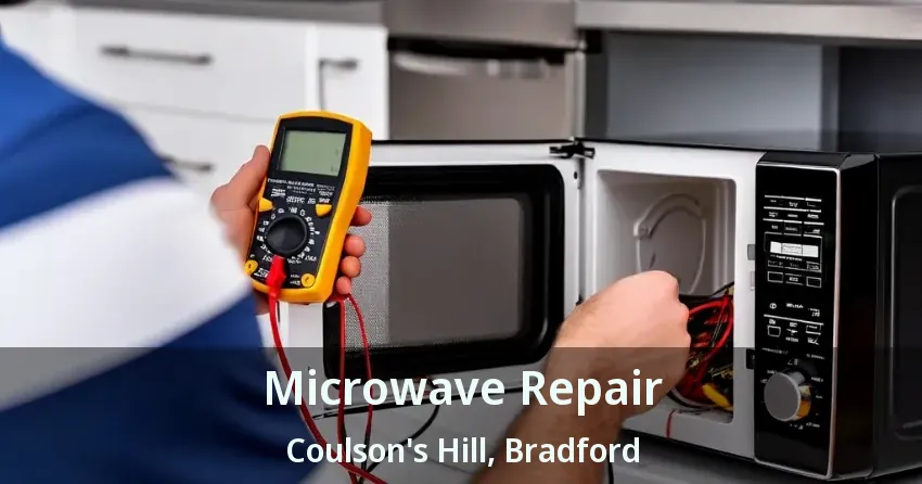 Microwave Repair Coulson's Hill, Bradford - ON