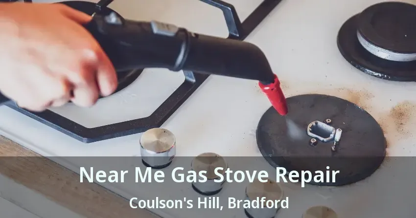 Near Me Gas Stove Repair Coulson's Hill, Bradford - ON