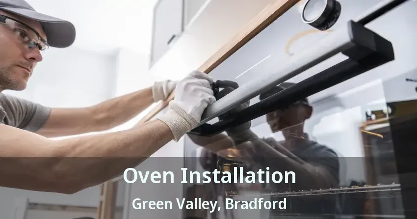 Oven Installation Green Valley, Bradford - ON