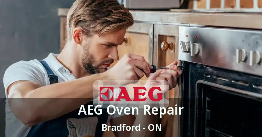 AEG Oven Repair Bradford - ON