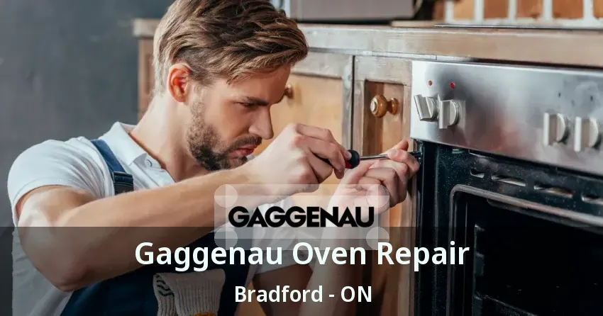 Gaggenau Oven Repair Bradford - ON