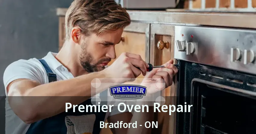 Premier Oven Repair Bradford - ON