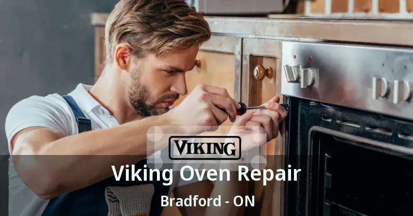 Viking Oven Repair Bradford - ON
