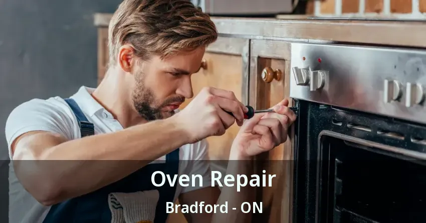 Oven Repair Bradford - ON
