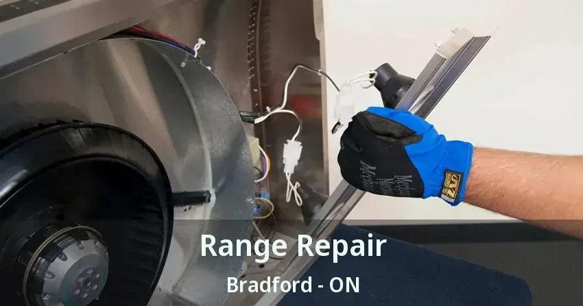Range Repair Bradford - ON