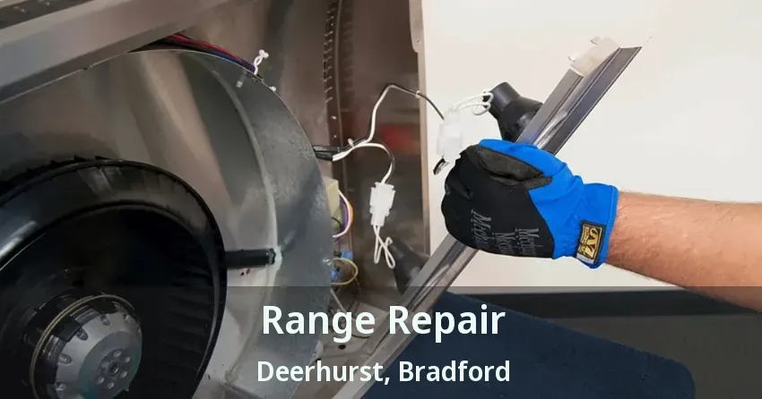 Range Repair Deerhurst, Bradford - ON