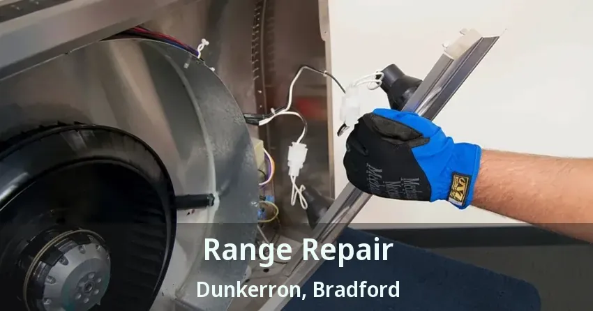 Range Repair Dunkerron, Bradford - ON