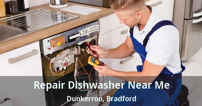 Repair Dishwasher Near Me Dunkerron, Bradford - ON