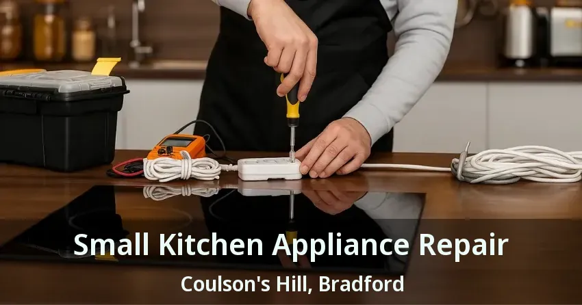 Small Kitchen Appliance Repair Coulson's Hill, Bradford - ON