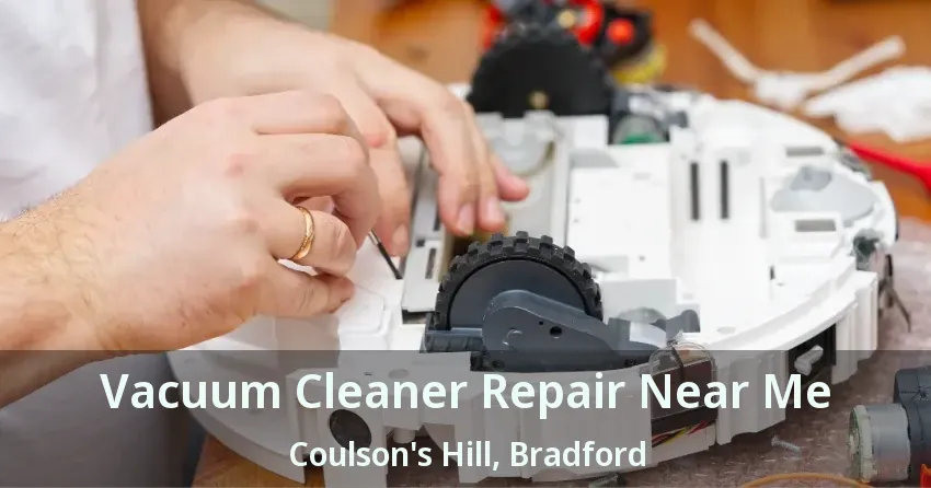 Vacuum Cleaner Repair Near Me Coulson's Hill, Bradford - ON