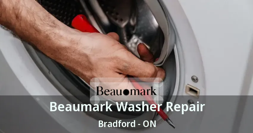 Beaumark Washer Repair Bradford - ON