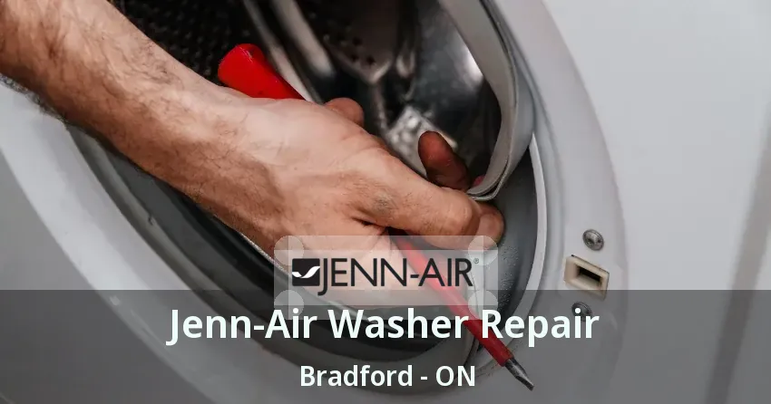 Jenn-Air Washer Repair Bradford - ON