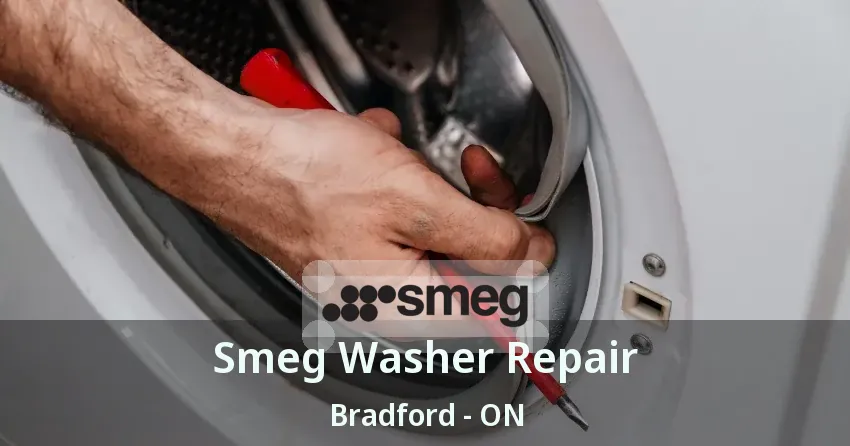 Smeg Washer Repair Bradford - ON