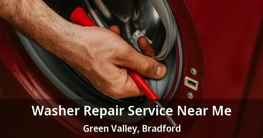 Washer Repair Service Near Me Green Valley, Bradford - ON
