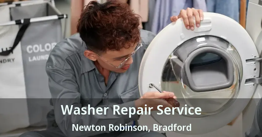 Washer Repair Service Newton Robinson, Bradford - ON