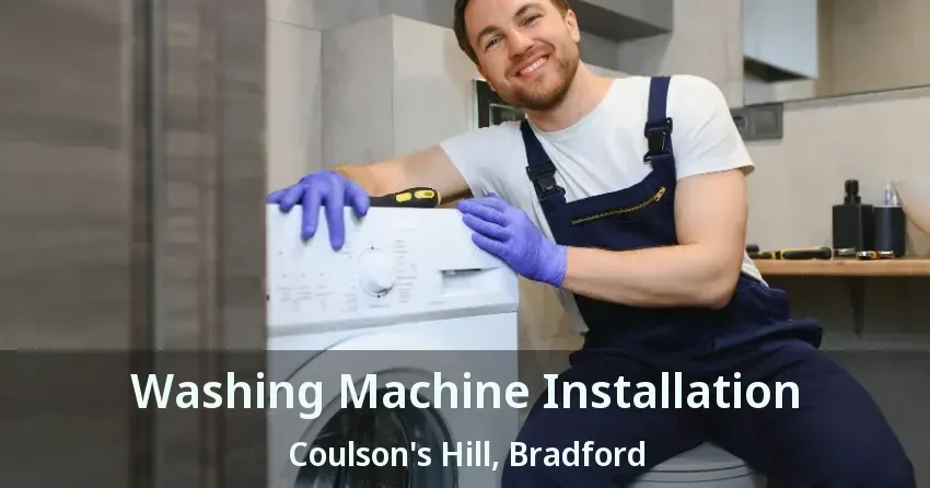 Washing Machine Installation Coulson's Hill, Bradford - ON